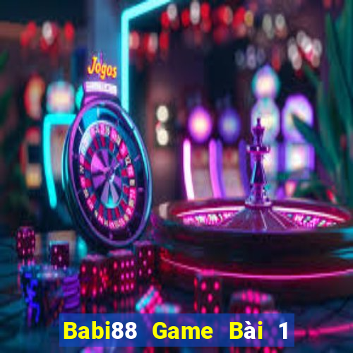 Babi88 Game Bài 1 Đổi 1