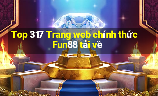 Top 317 Trang web chính thức Fun88 tải về