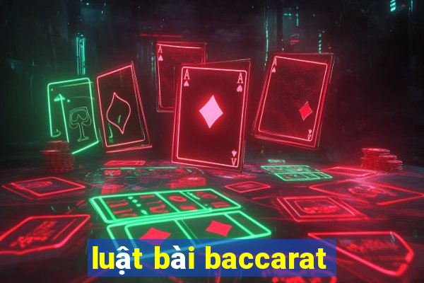 luật bài baccarat