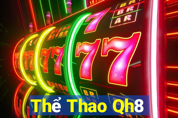 Thể Thao Qh8