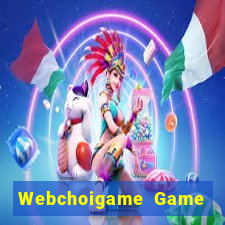 Webchoigame Game Bài Xóc Đĩa