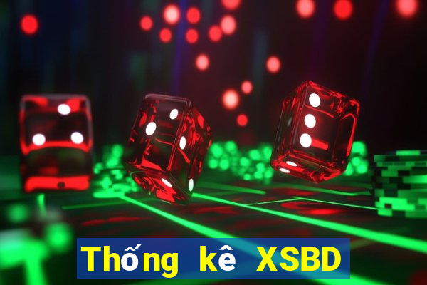 Thống kê XSBD ngày 30