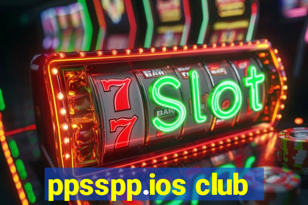 ppsspp.ios club