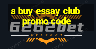 a buy essay club promo code