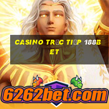 Casino Trực tiếp 188bet