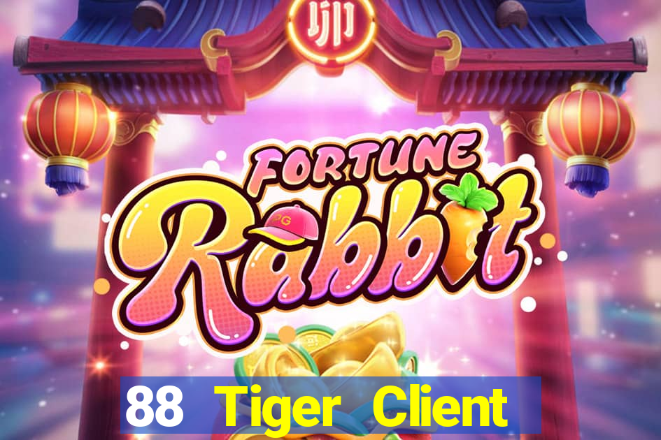 88 Tiger Client app Tải về