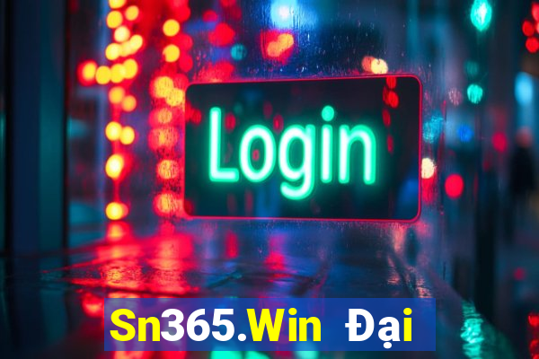 Sn365.Win Đại Lý Cấp 1 Game Bài