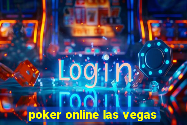 poker online las vegas