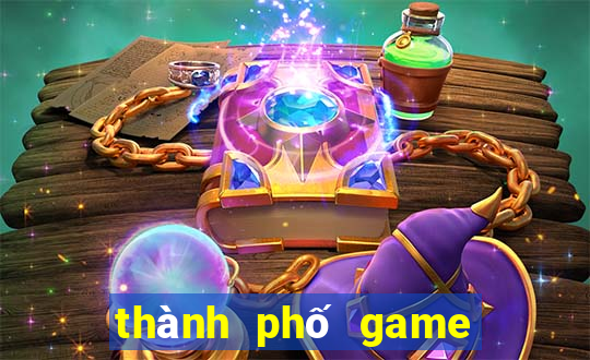 thành phố game online bắn cá