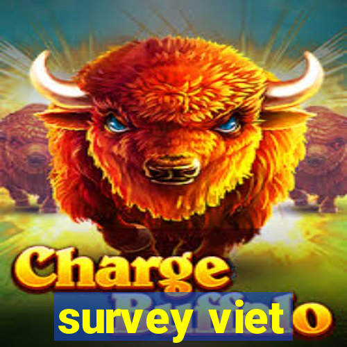 survey viet