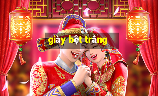 giày bệt trắng