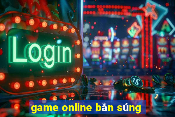 game online bắn súng