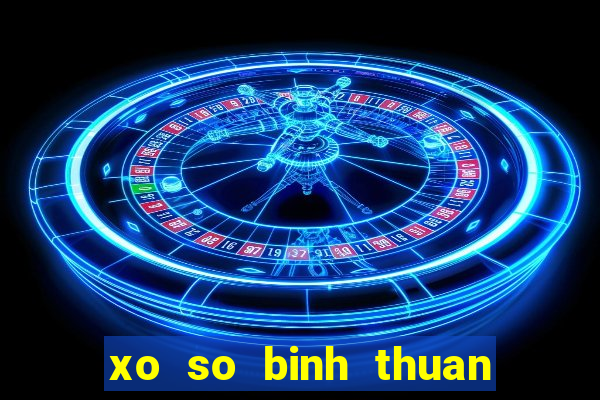 xo so binh thuan 23 11