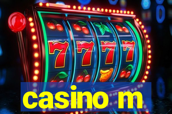 casino m