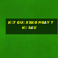 Kết quả XSKG ngày thứ sáu