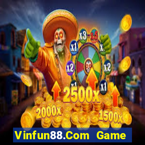 Vinfun88.Com Game Bài 2021