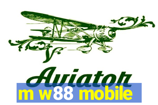 m w88 mobile