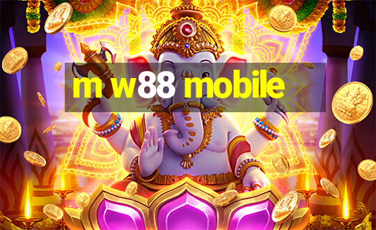 m w88 mobile