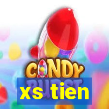 xs tien