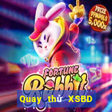 Quay thử XSBD ngày 18