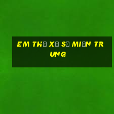 em thử xổ số miền trung