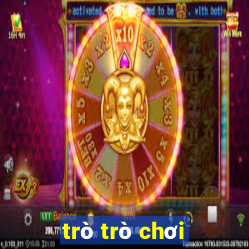 trò trò chơi