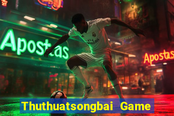 Thuthuatsongbai Game Bài Phái Mạnh