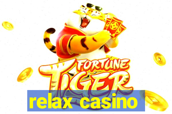 relax casino