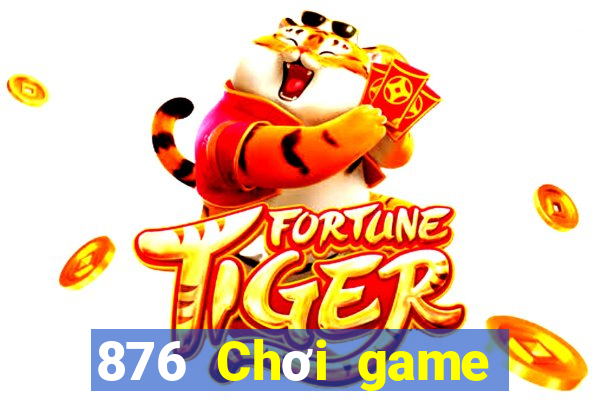 876 Chơi game bài giải trí