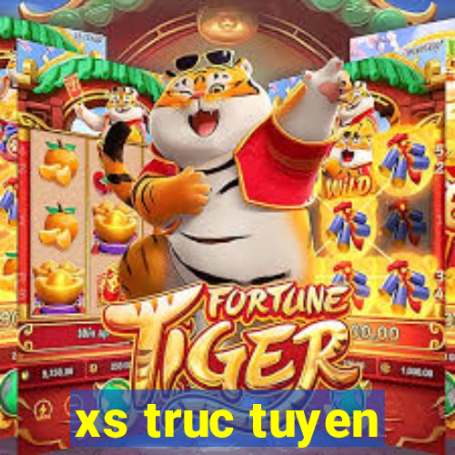 xs truc tuyen