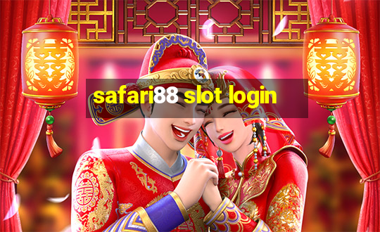 safari88 slot login