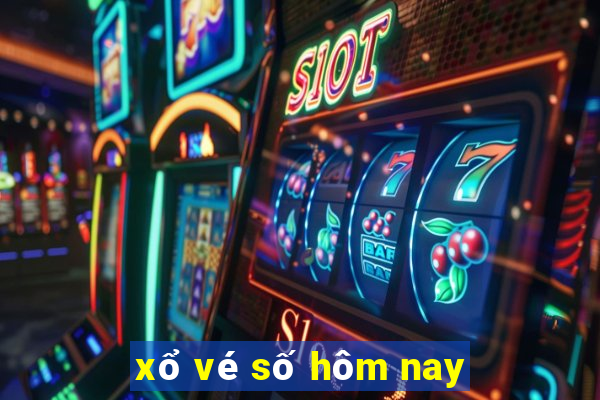 xổ vé số hôm nay