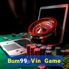 Bum99 Vin Game Bài Binh 9 Cây