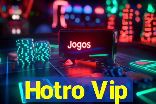 Hotro Vip