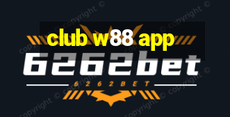 club w88 app