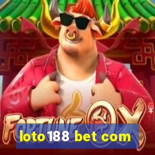 loto188 bet com