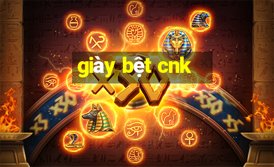 giày bệt cnk