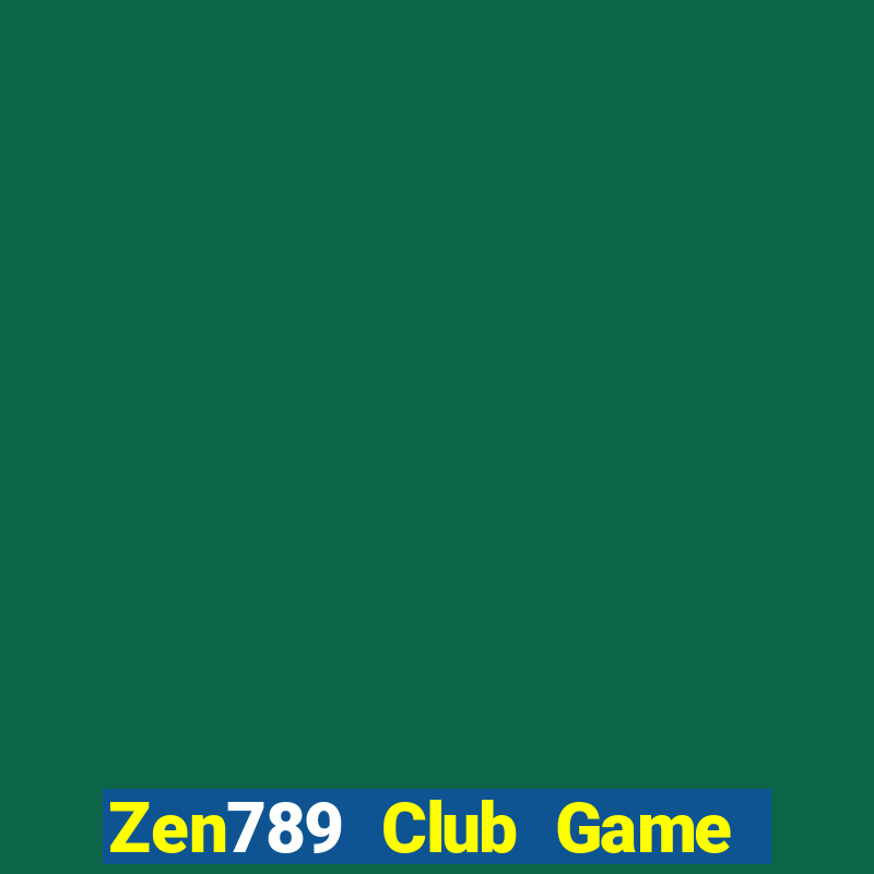 Zen789 Club Game Bài Royal