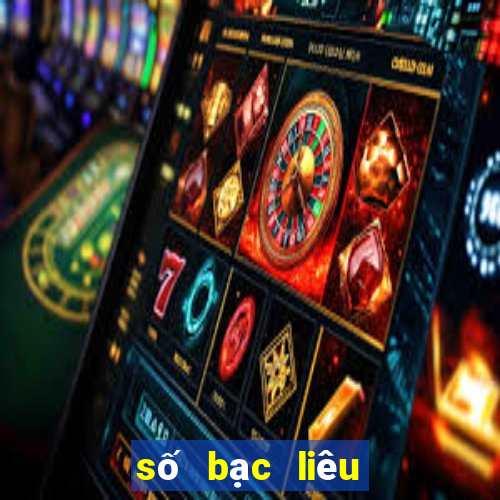 số bạc liêu hôm nay