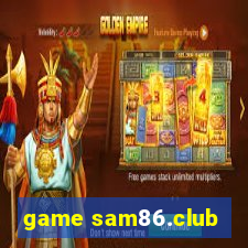 game sam86.club