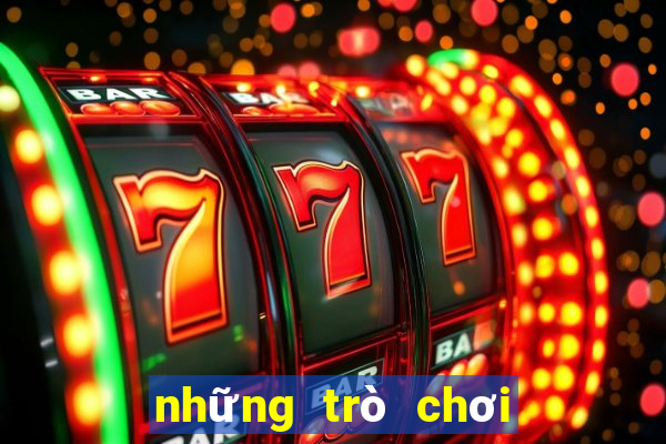 những trò chơi không cần mạng