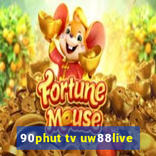 90phut tv uw88live