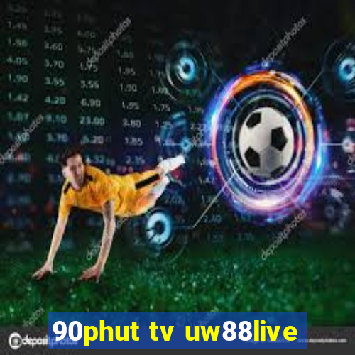 90phut tv uw88live