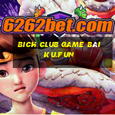 Bich Club Game Bài Ku.Fun