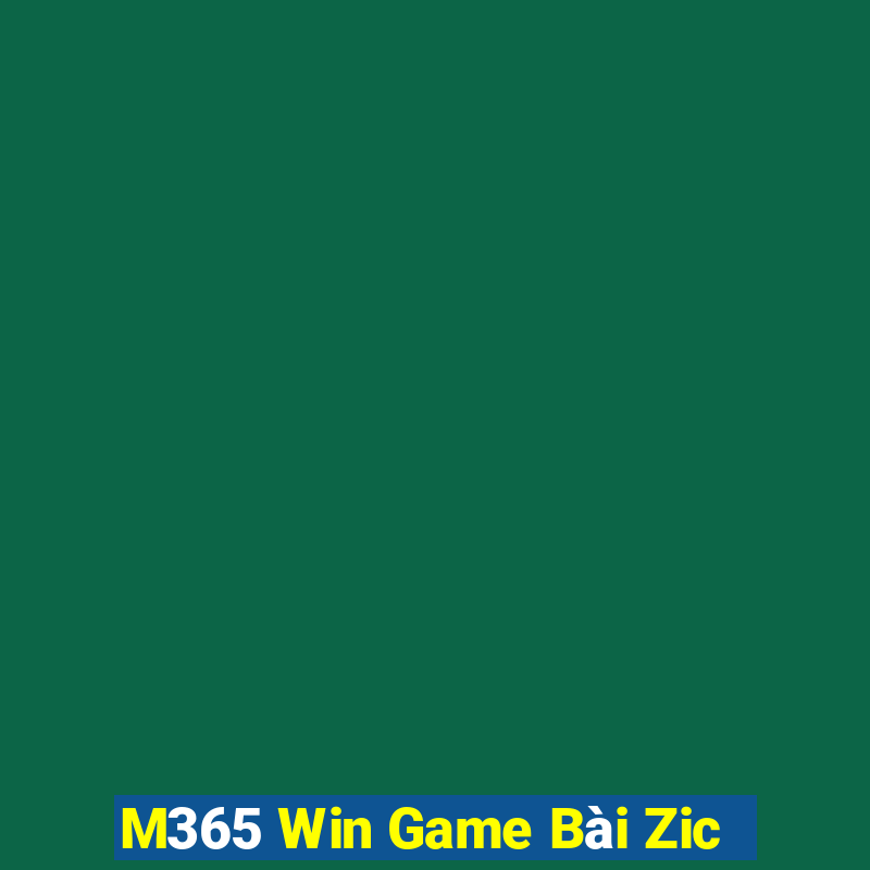 M365 Win Game Bài Zic