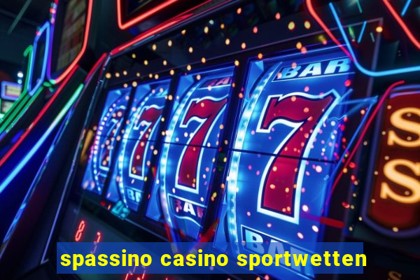 spassino casino sportwetten