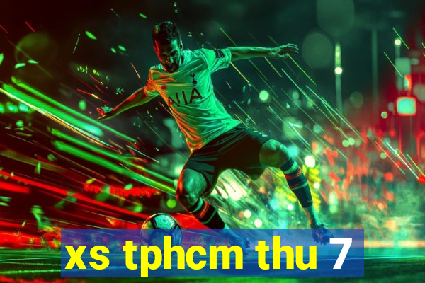 xs tphcm thu 7