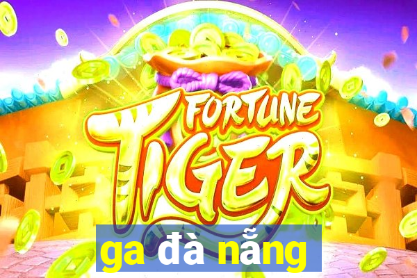 ga đà nẵng