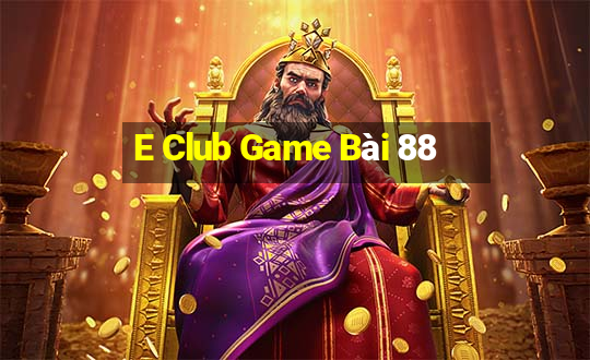 E Club Game Bài 88