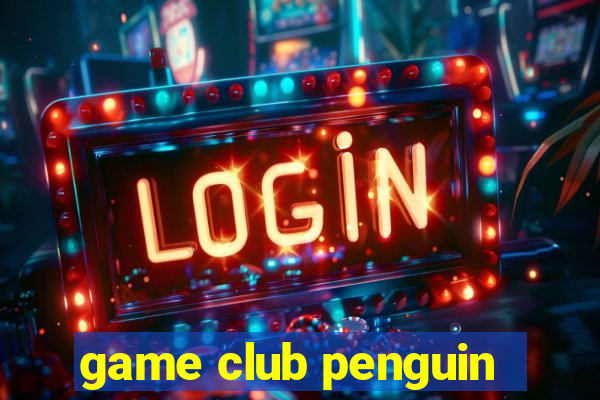 game club penguin